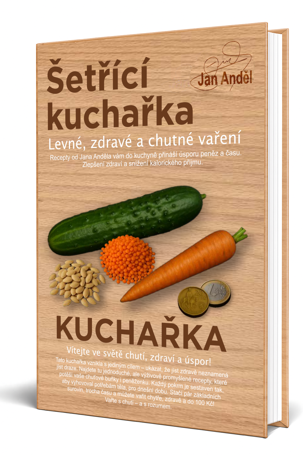 Kuchařka od Jana Anděla tištěná verze